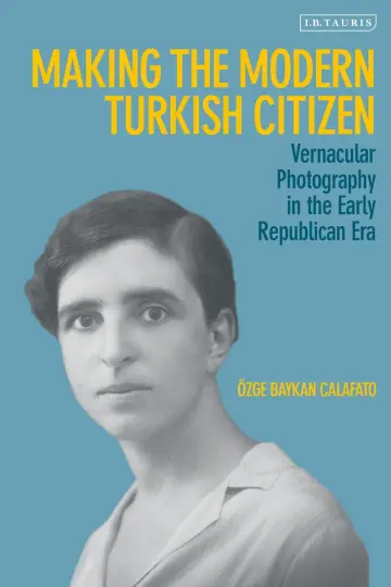 Cover of Making the Modern Turkish Citizen