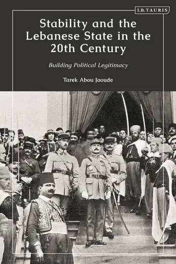 Cover of Stability and the Lebanese State in the 20th Century
