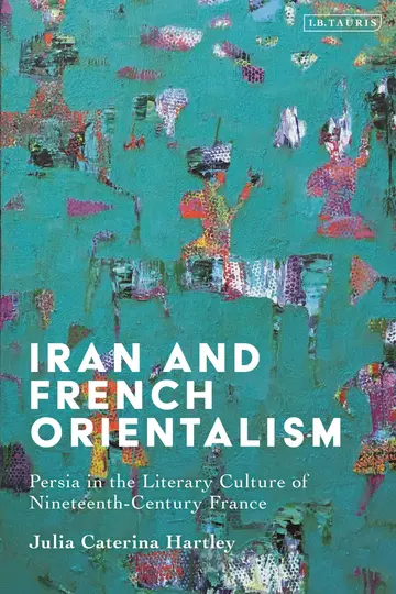 Cover of Iran and French Orientalism