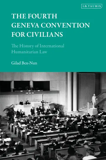 Cover of The Fourth Geneva Convention for Civilians