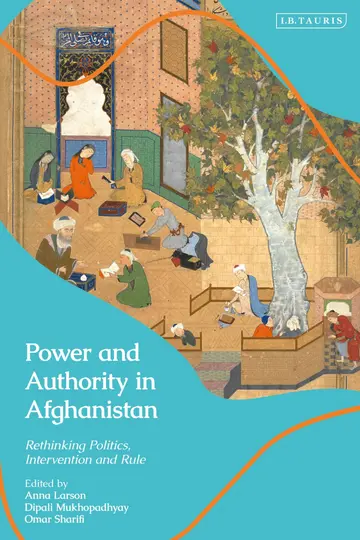Cover of Power and Authority in Afghanistan