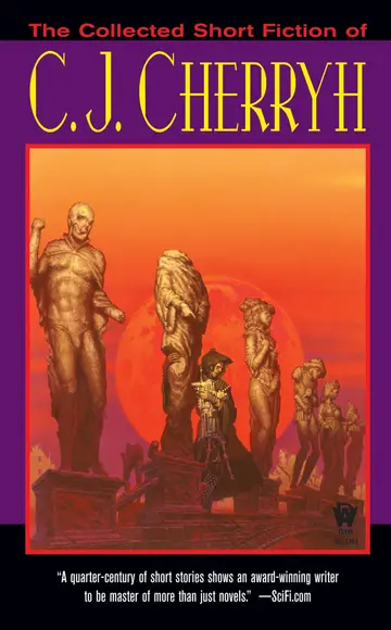 Cover of The Collected Short Fiction of C.J. Cherryh