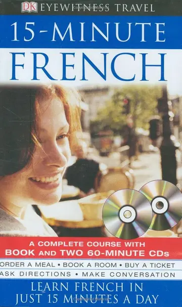 Cover of Dk Eyewitness Travel 15-minute French