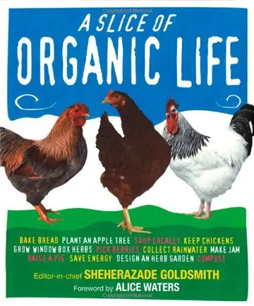 Cover of A Slice of Organic Life