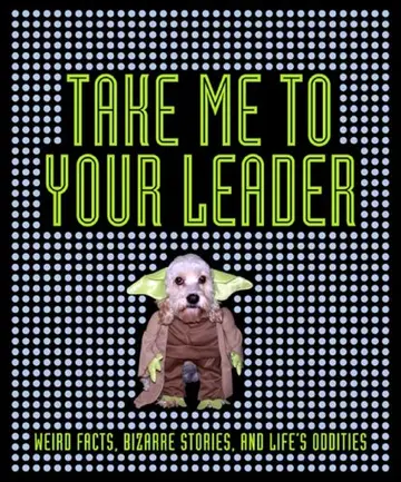 Cover of Take Me to Your Leader
