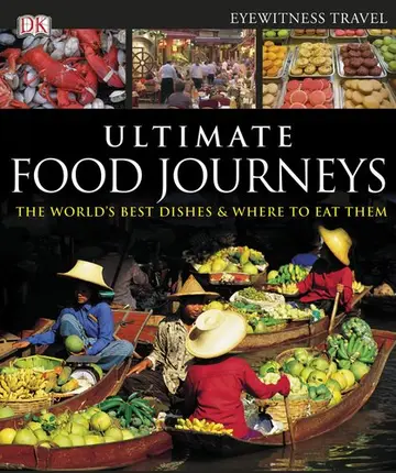 Cover of Ultimate Food Journeys