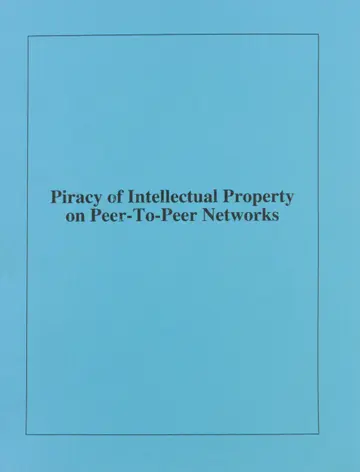 Cover of Piracy of Intellectual Property on Peer-to-peer Networks