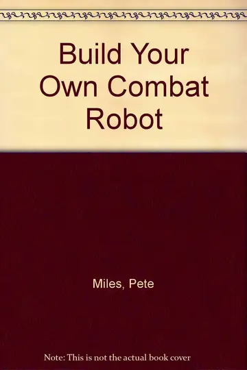 Cover of Build Your Own Combat Robot