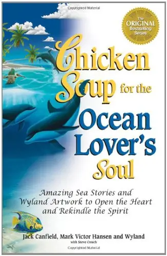 Cover of Chicken Soup for the Ocean Lover's Soul