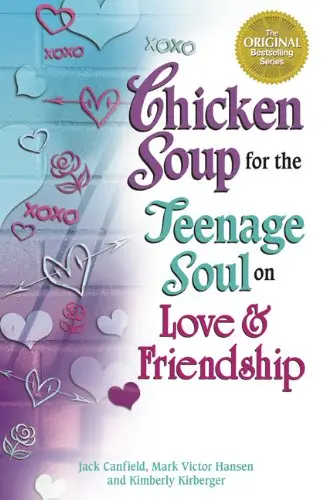 Cover of Chicken Soup for the Teenage Soul on Love & Friendship