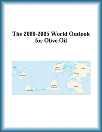 Cover of The 2000-2005 World Outlook for Olive Oil
