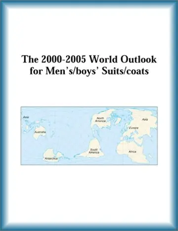 Cover of The 2000-2005 World Outlook for Men'S/Boys' Suits/Coats