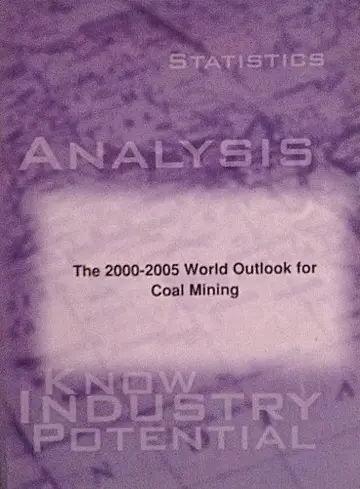 Cover of The 2000-2005 World Outlook for Coal Mining