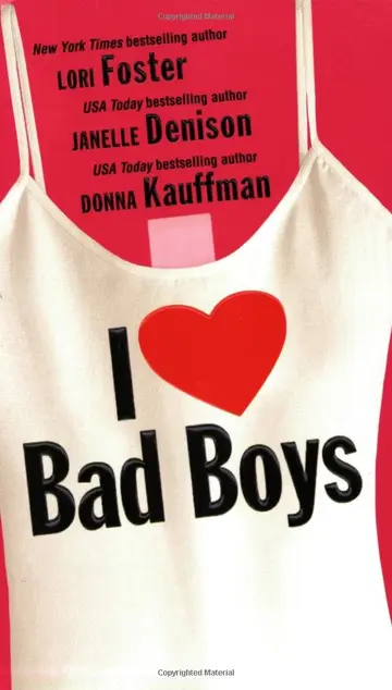Cover of I Love Bad Boys