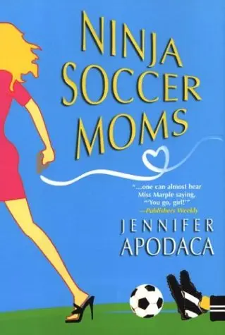 Cover of Ninja Soccer Moms