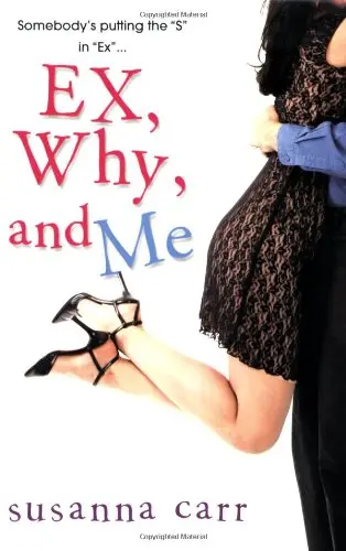 Cover of Ex, Why, and Me