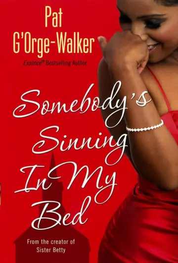 Cover of Somebody's Sinning in My Bed
