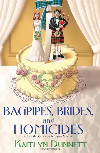 Cover of Bagpipes, Brides and Homicides