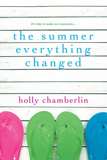 Cover of The Summer Everything Changed