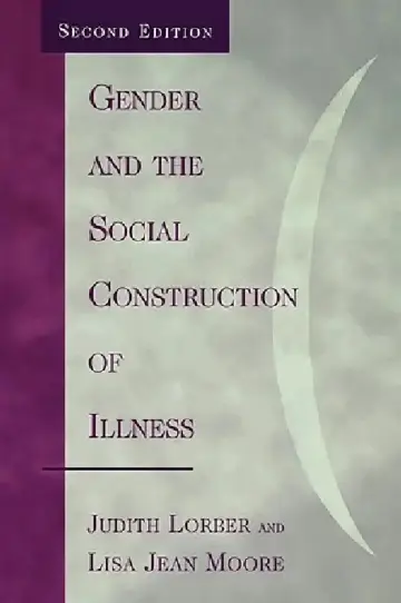 Cover of Gender and the Social Construction of Illness