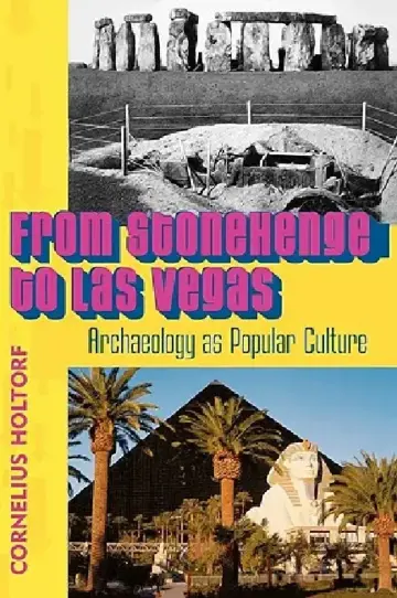 Cover of From Stonehenge to Las Vegas