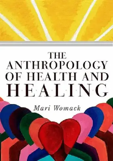 Cover of The Anthropology of Health and Healing