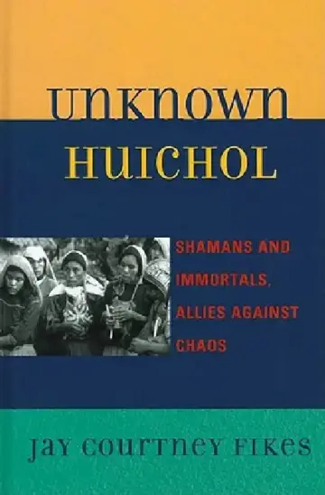 Cover of Unknown Huichol