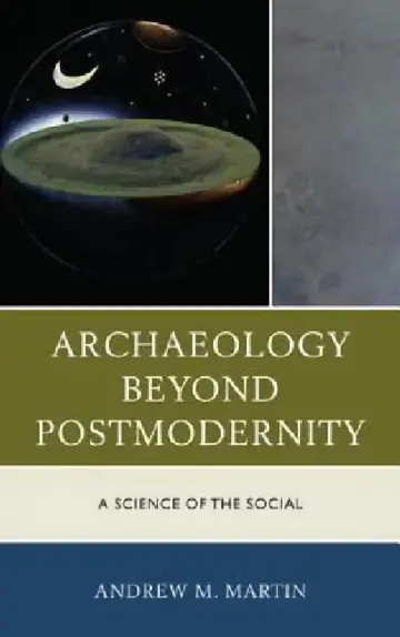 Cover of Archaeology beyond Postmodernity