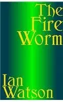 Cover of The Fire Worm