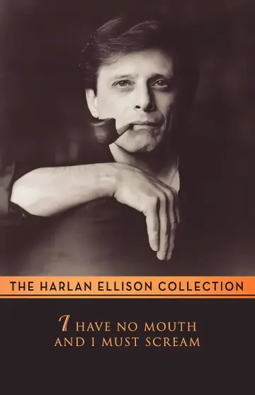 Cover of I Have No Mouth & I Must Scream