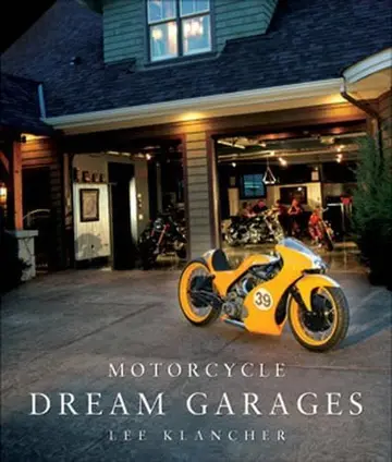 Cover of Motorcycle Dream Garages