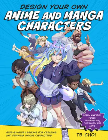 Cover of Design Your Own Anime and Manga Characters