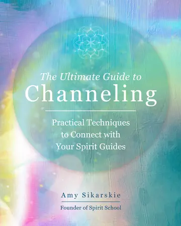 Cover of Ultimate Guide to Channeling