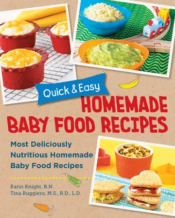 Cover of Quick and Easy Homemade Baby Food Recipes