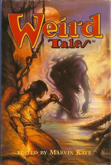 Cover of Weird Tales by Kaye, Marvin, with Saralee Kaye