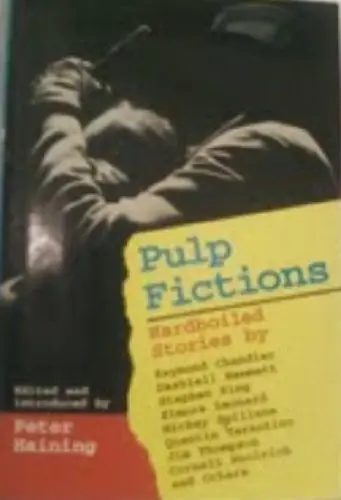 Cover of Pulp Fictions Hardboiled Stories