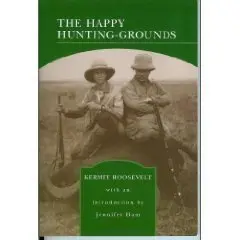 Cover of The Happy Hunting-Grounds