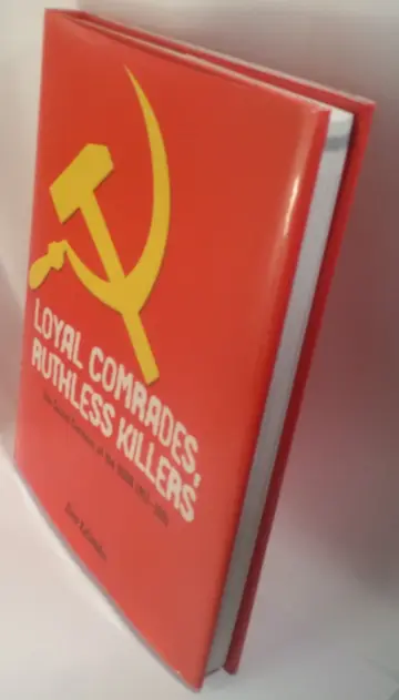 Cover of Loyal Comrades, Ruthless Killers