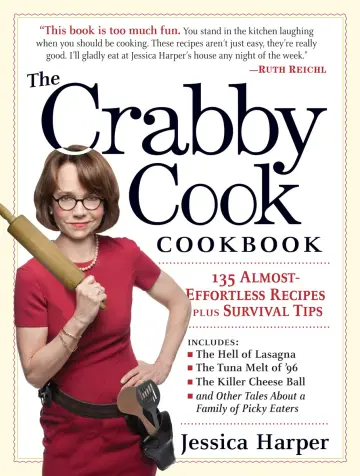 Cover of The Crabby Cookbook Ffortless Recipes Plus Survival Tips
