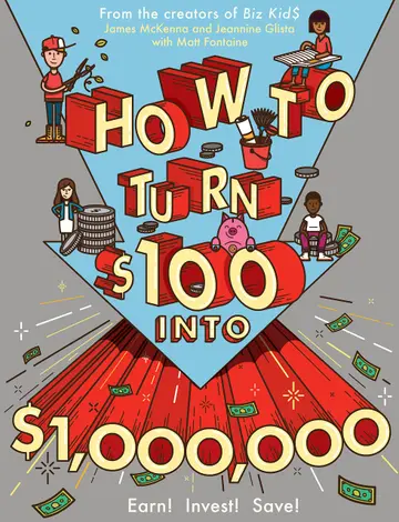 Cover of How to Turn $100 into $1,000,000