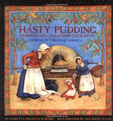 Cover of Hasty Pudding, Johnnycakes, and Other Good Stuff