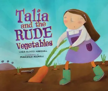 Cover of Talia and the Rude Vegetables