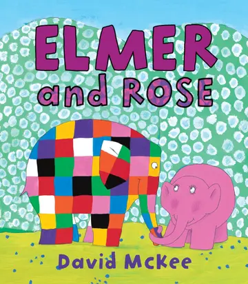 Cover of Elmer and Rose