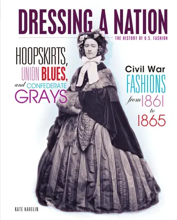 Cover of Hoopskirts, Union Blues, and Confederate Grays