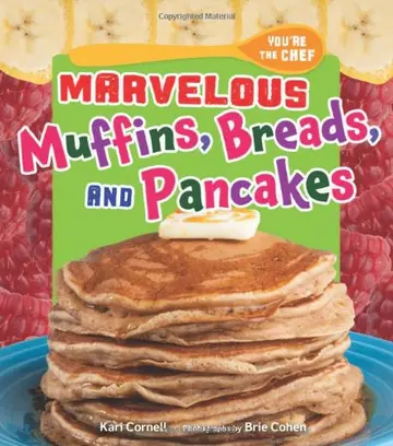 Cover of Marvelous Muffins, Breads, and Pancakes