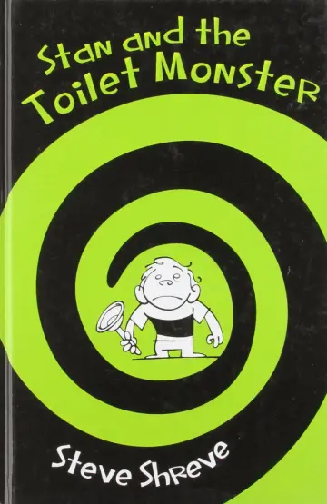 Cover of Stan and the Toilet Monster
