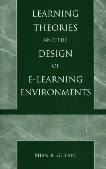 Cover of Learning Theories and the Design of E-Learning Environments