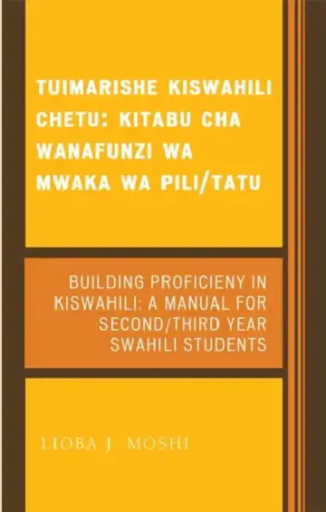 Cover of Tuimarishe Kiswahili Chetu / Building Proficiency in Kiswahili