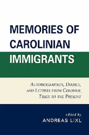 Cover of Memories of Carolinian Immigrants