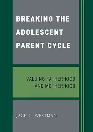 Cover of Breaking the Adolescent Parent Cycle